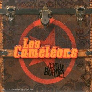 LES CAMELEONS - Je suis un con